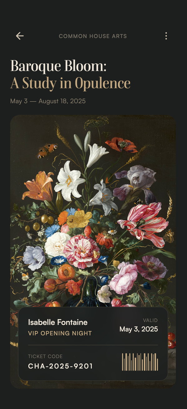 Common House Arts — 'Baroque Bloom: A Study in Opulence' VIP-opening member pass with classical floral still life